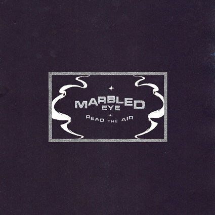 Marbled Eye - Read The Air LP