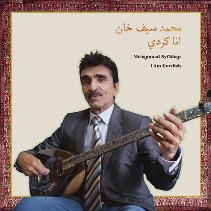 Mohammad Syfkhan - I Am Kurdish LP