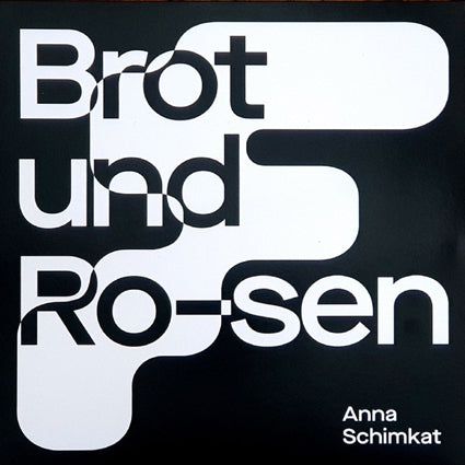 Anna Schimkat - Brot und Ro-sen LP