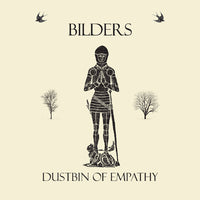 Bilders - Dustbin Of Empathy LP