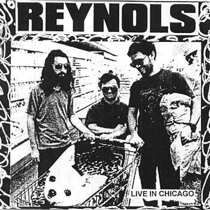 Reynols - Live In Chicago CD