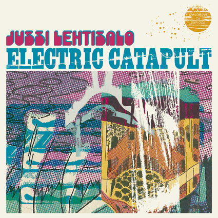 Jussi Lehtisalo - Electric Catapult  LP