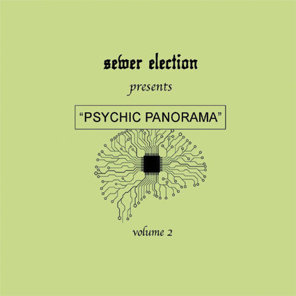 Sewer Election - Psychic Panorama II CD