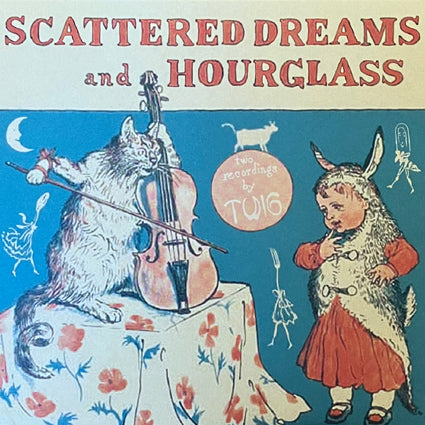 Twig – Scattered Dreams And Hourglass 7"