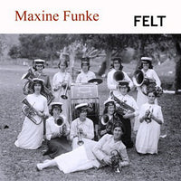 Maxine Funke - Felt LP