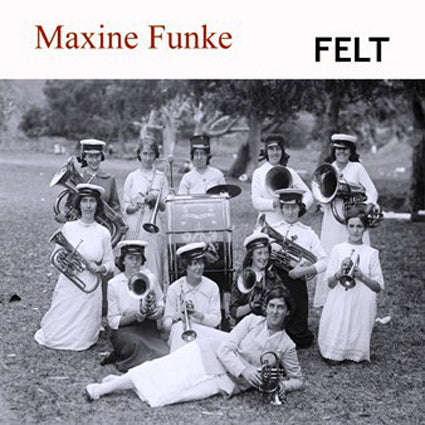 Maxine Funke - Felt LP