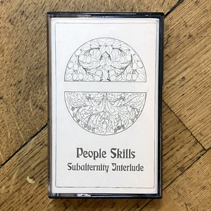 People Skills - Subalternity Interlude CS
