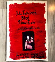 Juho Toivonen/Blod/Slow Exit Poster