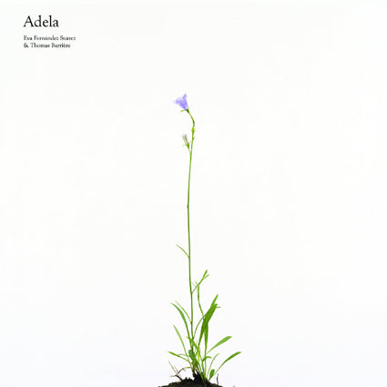 Eva Fernández Suárez & Thomas Barrière - Adela LP