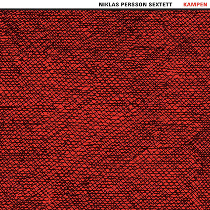 Niklas Persson Sextett - Kampen LP