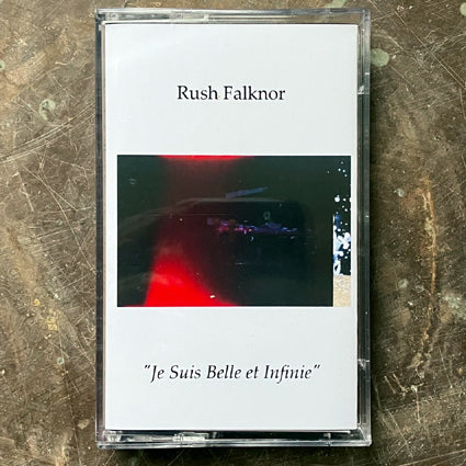 Rush Falknor - Je Suis Belle Et Inifnie CS