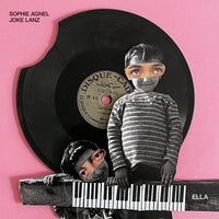 Sophie Agnel & Joke Lanz - Ella LP