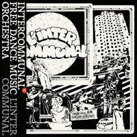 Intercommunal Free Dance Music Orchestra - L’Inter Communal CD