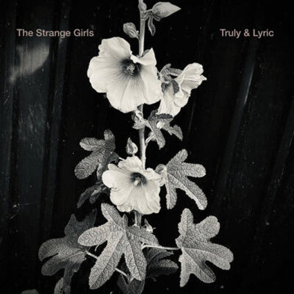 The Strange Girls - Truly & Lyric 7"