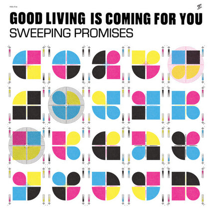 Sweeping Promises - Good Living Is Coming For You LP