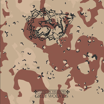 The Grey Wolves/Vatican Shadow - Sickness In The Right/Gulf War Syndrome LP