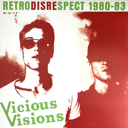 Vicious Vision - Retrodisrespect 1980-83 LP