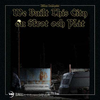 Niklas Dahlqvist - We Built This City on Skrot och Plåt  CD + USB
