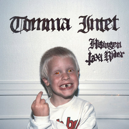 Tomma Intet - Hisingen Taxi Rider LP