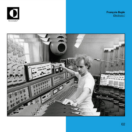 François Bayle - Electrucs! LP