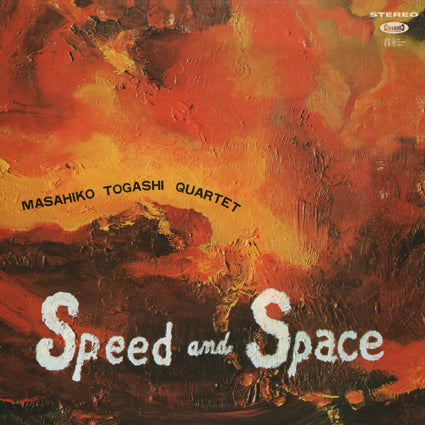 Masahiko Togashi Quartet - Speed And Space LP