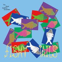 The Dead Goldfish Ensemble - Fishy Tails LP