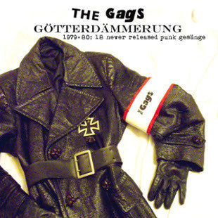 The Gags - Götterdämmerung (1979+80: 18 Never Released Punk Gesänge) LP