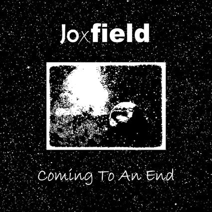 Joxfield - Coming To An End CDr