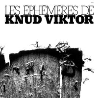 Knud Viktor – Les Éphémères LP