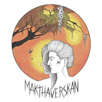 Makthaverskan - För Allting LP