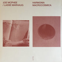Joe McPhee/Lasse Marhaug - Harmonia Macrocosmica LP