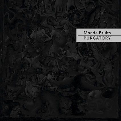 Monde Bruits – Purgatory LP