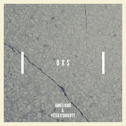 James King & Peter O'Doherty - OXS CD