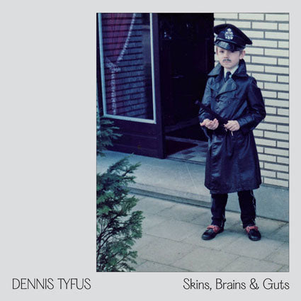 Dennis Tyfus & Miles Away - Skins, Brains & Guts/ Oi In Eupen 10"