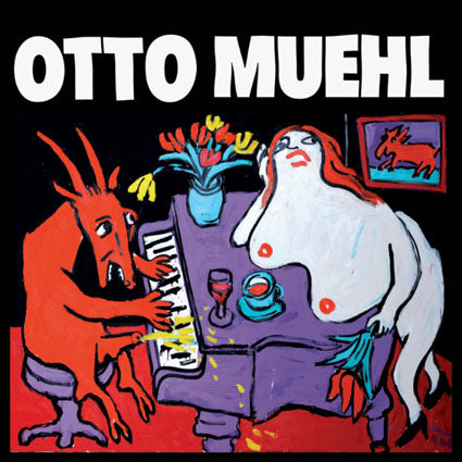 Otto Muehl – Musik 1982-90 2LP