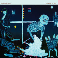 Shoes This High - Straight To Hell LP